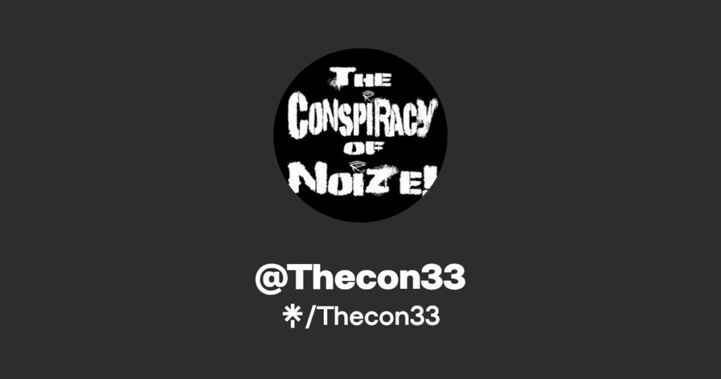 The Conspiracy of Noize